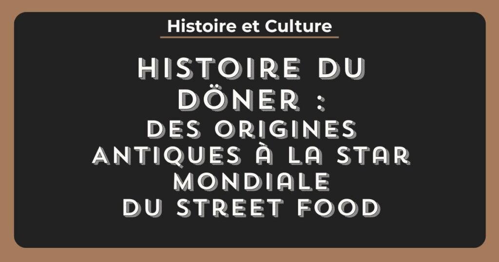 article histoire du doner